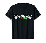 Kokosnuss Coconut Kokosnüsse Kokos Nuss Frucht Emotion Shirt