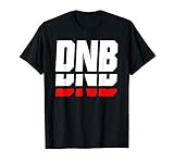 Drum And Bass Musik DnB Rave Drum & Bass T-Shirt