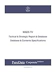 MAXX-TV: Tactical & Strategic Database Specifications - Frankfurt perspectives (Tactical & Strategic - Germany Book 5108) (English Edition)