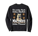 Lustiges Malinois Besitzer Personal Hunde Sweatshirt