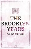 The Brooklyn Years - Was von uns bleibt (Brooklyn-Years-Reihe, Band 1)