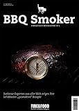 BBQ Smoker: FIRE&FOOD Bookazine N°1