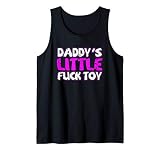 Daddy's Little Fuck Toy Sexy BDSM DDLG Submissive Dominant Tank Top