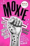 Moxie: NETFLIX movie out on 3rd March 21: AS SEEN ON NETFLIX