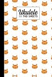 Ukulele Tab Sheets: Premium Cute Tiger Cover | Ukulele Chord Diagrams / Blank Ukulele Tablature Notebook | 120 Pages | Size 6'x9'