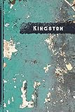 Kingston Notebook: Gift for Kingston Citizens Travellers and Lovers, 100 Timeline Pages of High Quality, 6'x9', Premium Matte Finish