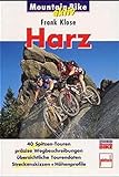 Harz. 40 Spitzen-Touren (Mountain Bike aktiv)