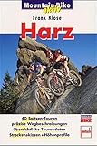 Harz. 40 Spitzen-Touren (Mountain Bike aktiv)