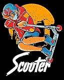 Scooter: Cute & Funny Scooter Kid Riding Tricks 2020-2021 Weekly Planner & Gratitude Journal (110 Pages, 8' x 10') Blank Sections For Writing Daily ... Moments of Thankfulness & To Do Lists