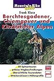 Berchtesgadener, Chiemgauer und Kitzbühler Alpen (Mountain Bike aktiv)