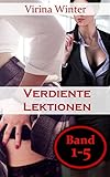 Verdiente Lektionen (lesbische BDSM-Geschichten): Teil 1-5