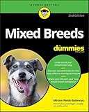 Mixed Breeds For Dummies (English Edition)