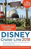 The Unofficial Guide to Disney Cruise Line 2018 (The Unofficial Guides)