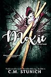Moxie (Rock-Hard Beautiful Book 3) (English Edition)