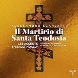 A. Scarlatti: Il Martirio di Santa Teodosia