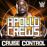 Cruise Control (Apollo Crews)